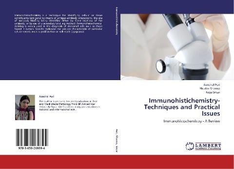 Immunohistichemistry- Techniques and Practical Issues