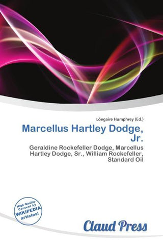 Marcellus Hartley Dodge, Jr.