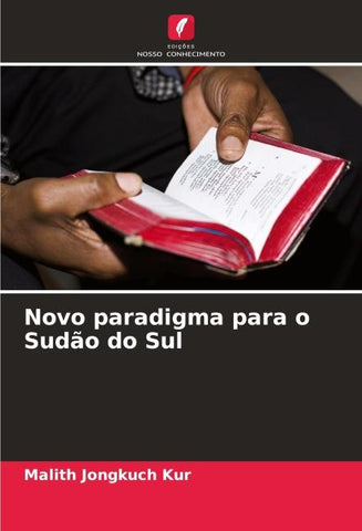 Novo paradigma para o Sudão do Sul