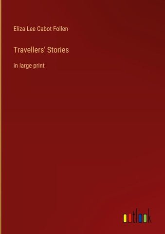 Travellers' Stories