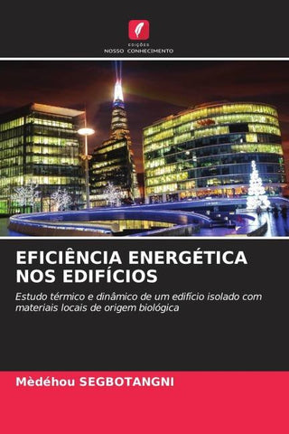 EFICIÊNCIA ENERGÉTICA NOS EDIFÍCIOS