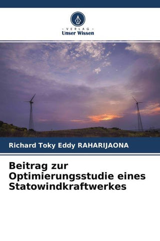 Beitrag zur Optimierungsstudie eines Statowindkraftwerkes
