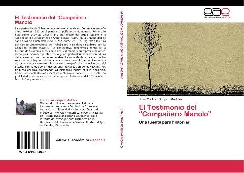 El Testimonio del Compañero Manolo
