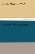 Chinese Folk-Lore Tales