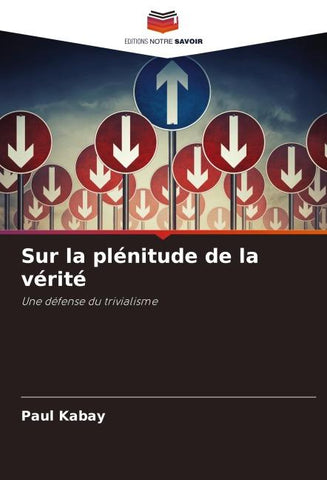 Sur la plénitude de la vérité
