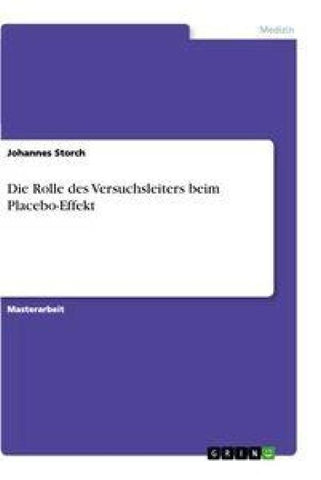 Die Rolle des Versuchsleiters beim Placebo-Effekt