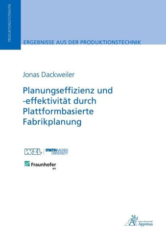 Planungseffizienz und -effektivität durch Plattformbasierte Fabrikplanung