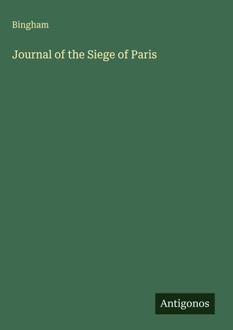 Journal of the Siege of Paris