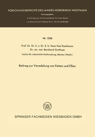 Beitrag zur Veredelung von Fetten und Ölen