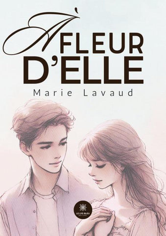 À fleur d'elle