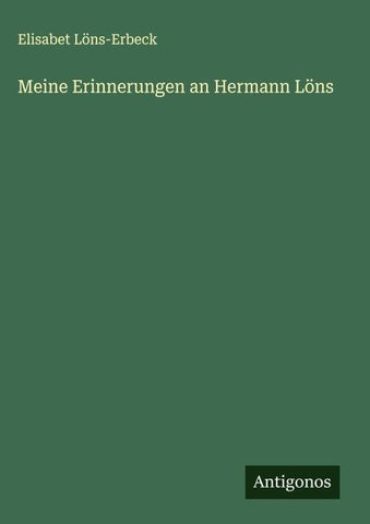 Meine Erinnerungen an Hermann Löns