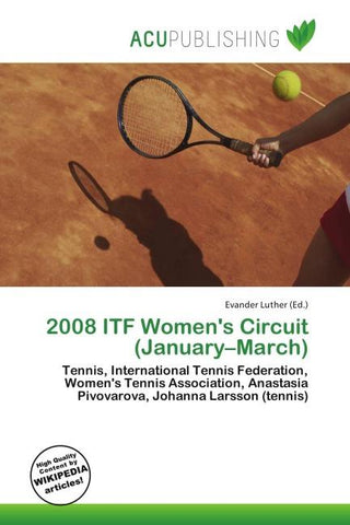2008 ITF Women's Circuit (January-March)