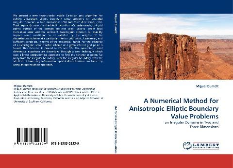 A Numerical Method for Anisotropic Elliptic Boundary Value Problems