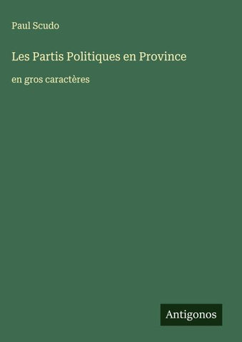 Les Partis Politiques en Province