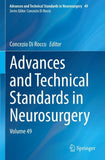 Advances and Technical Standards in Neurosurgery