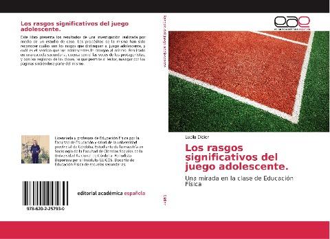 Los rasgos significativos del juego adolescente