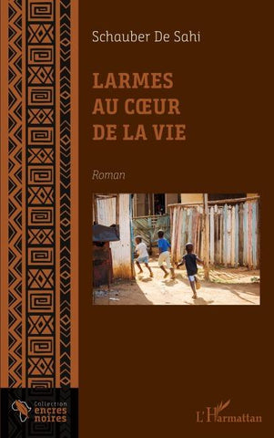 Larmes au coeur de la vie