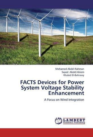FACTS Devices for Power System Voltage Stability Enhancement