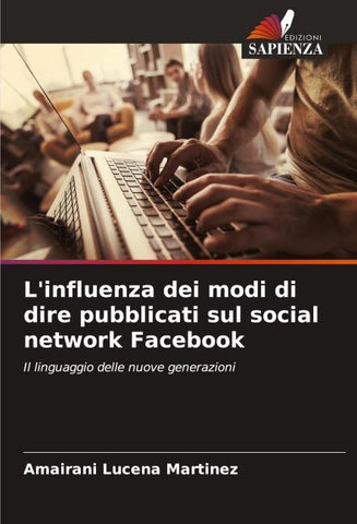 L'influenza dei modi di dire pubblicati sul social network Facebook