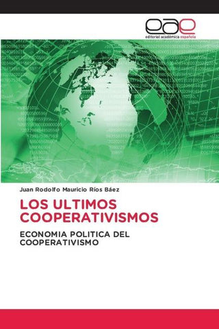 LOS ULTIMOS COOPERATIVISMOS