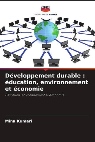 Développement durable : éducation, environnement et économie