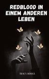 Redblood in einem anderen Leben