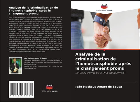 Analyse de la criminalisation de l'homotransphobie après le changement promu