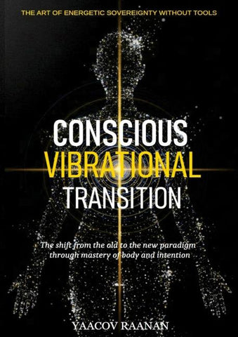 Conscious Vibrational Transition