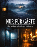 Nur für Gäste