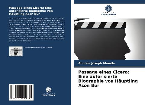 Passage eines Cicero: Eine autorisierte Biographie von Häuptling Ason Bur