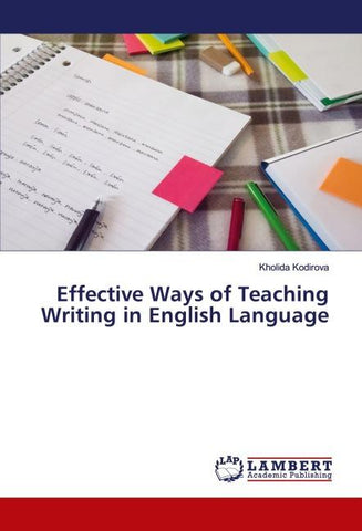 Effective Ways of Teaching Writing in English Language