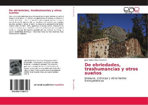 De ebriedades, trashumancias y otros sueños