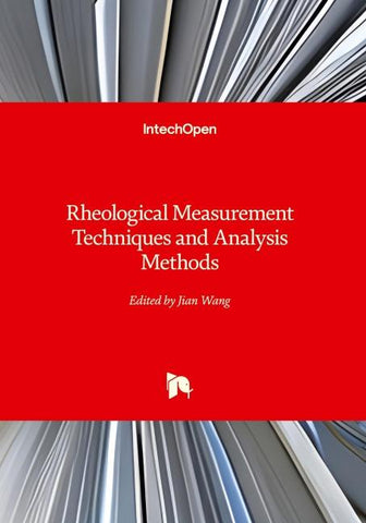 Rheological Measurement Techniques and Analysis Methods