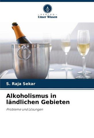 Alkoholismus in ländlichen Gebieten