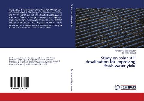 Study on solar still desalination for improving fresh water yield