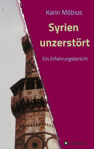 Syrien unzerstört