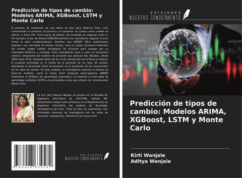 Predicción de tipos de cambio: Modelos ARIMA, XGBoost, LSTM y Monte Carlo