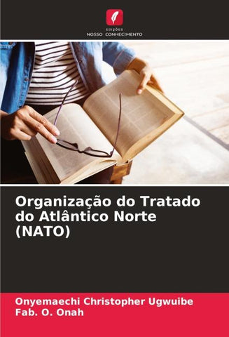 Organização do Tratado do Atlântico Norte (NATO)