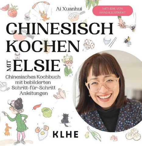 Chinesisch kochen mit Elsie