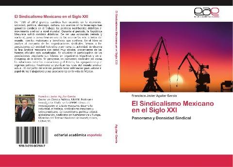 El Sindicalismo Mexicano en el Siglo XXI