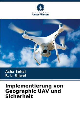 Implementierung von Geographic UAV und Sicherheit