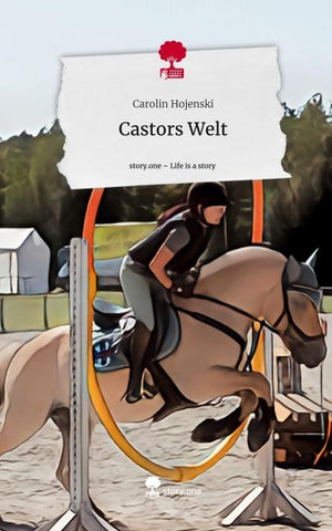 Castors Welt. Life is a Story - story.one