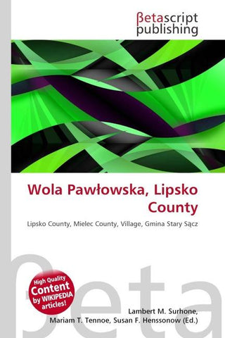Wola Paw¿owska, Lipsko County