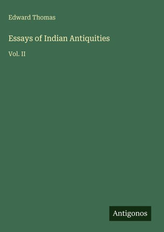 Essays of Indian Antiquities