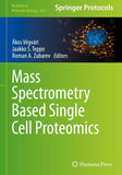 Mass Spectrometry Based Single Cell Proteomics