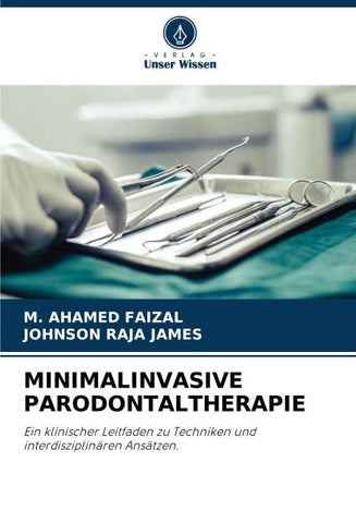 MINIMALINVASIVE PARODONTALTHERAPIE