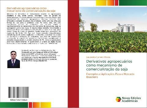 Derivativos agropecuários como mecanismo de comercialização da soja