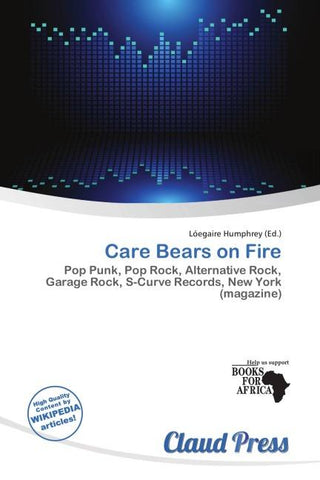 Care Bears on Fire