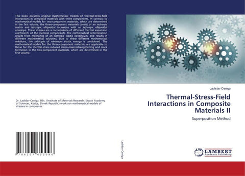 Thermal-Stress-Field Interactions in Composite Materials II