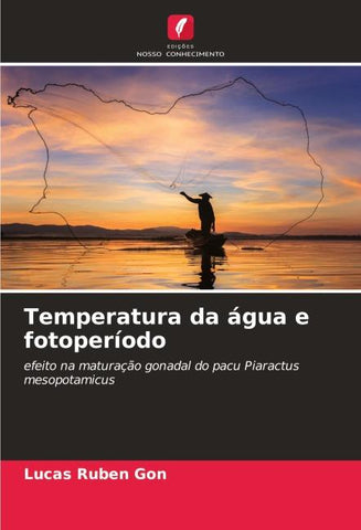 Temperatura da água e fotoperíodo